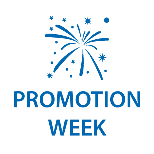 PROMOTION WEEK
